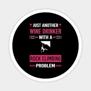 Wine Drinker Rock Climbing Climb Climber Magnet